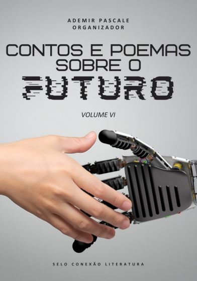 E-book Contos e Poemas Sobre o Futuro 6