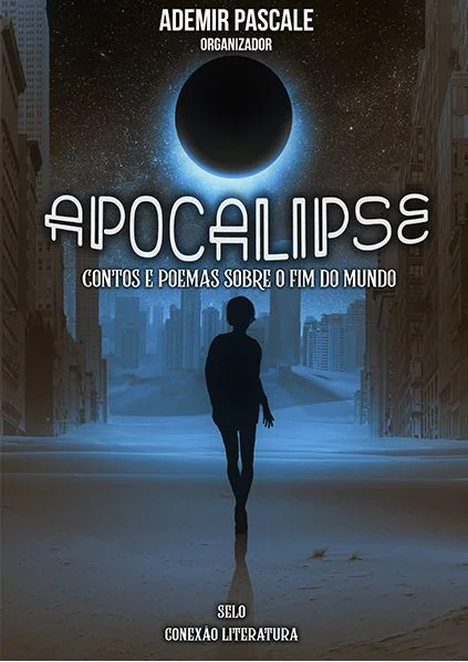 Capa de Apocalipse - Contos e poemas sobre o fim do mundo